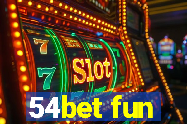 54bet fun